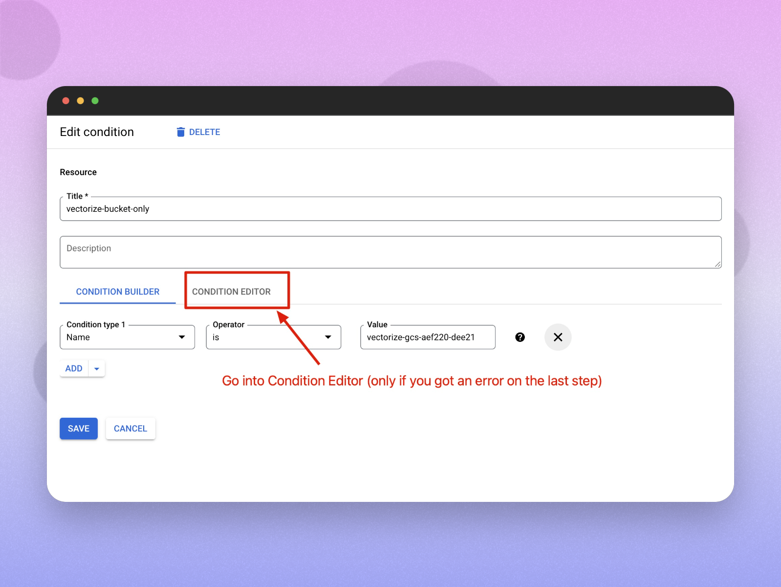 Go to Condition Editor